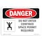 Signmission OSHA, Do Not Enter Confined Space Permit Required, 10in X 7in Rigid Plastic, 10" W, 7" H, Landscape OS-DS-P-710-L-1146 - alternate 1